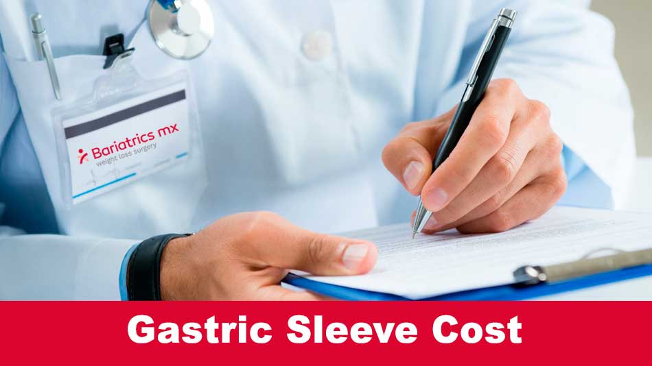 Gastric sleeve cost, gastric sleeve surgery cost and Price